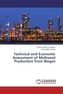 Technical and Economic Assessment of Methanol Production from Biogas
