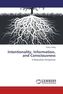 Intentionality, Information, and Consciousness