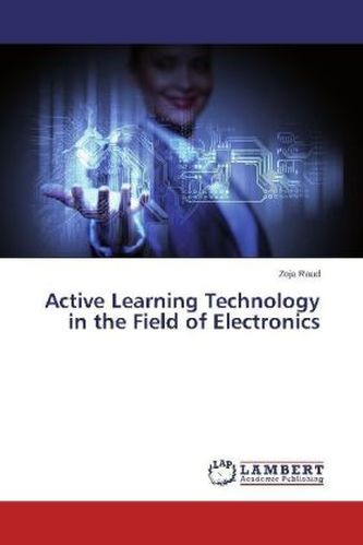 Active Learning Technology in the Field of Electronics
