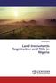 Land Instruments Registration and Title in Nigeria