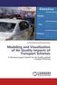 Modeling and Visualization of Air Quality Impacts of Transport Schemes