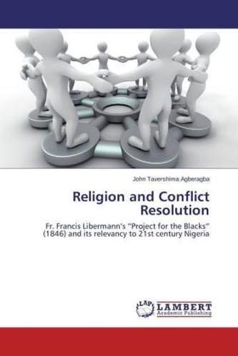 Religion and Conflict Resolution