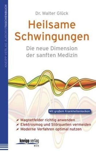 Heilsame Schwingungen