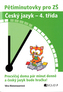 Pětiminutovky pro ZŠ Český jazyk - 4. třída