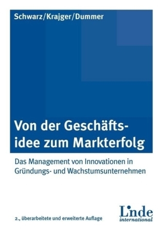 Von der Geschäftsidee zum Markterfolg