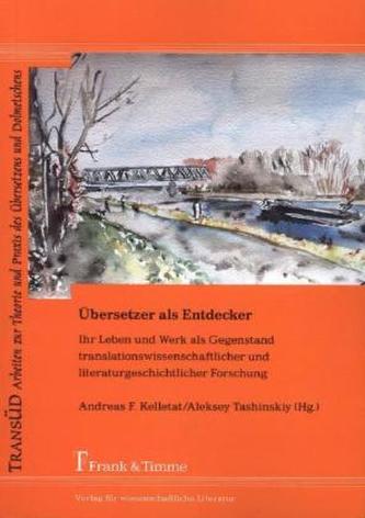 Übersetzer als Entdecker