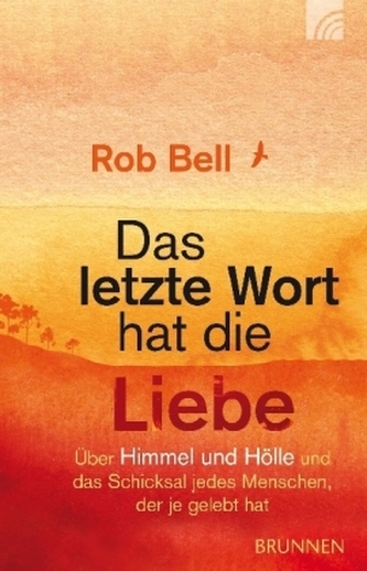 Das letzte Wort hat die Liebe
