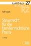 Steuerrecht für die familienrechtliche Praxis
