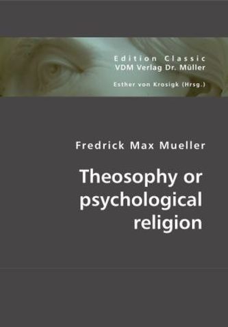 Theosophy or psychological religion