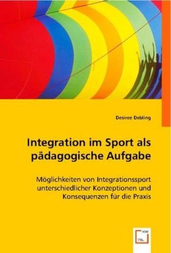 Integration im Sport als pädagogische Aufgabe