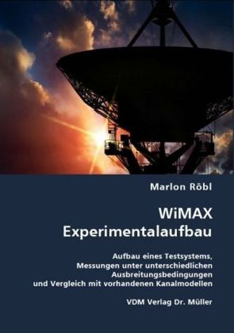 WiMAX Experimentalaufbau