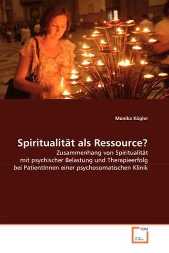 Spiritualität als Ressource? Spiritualität als Ressource?
