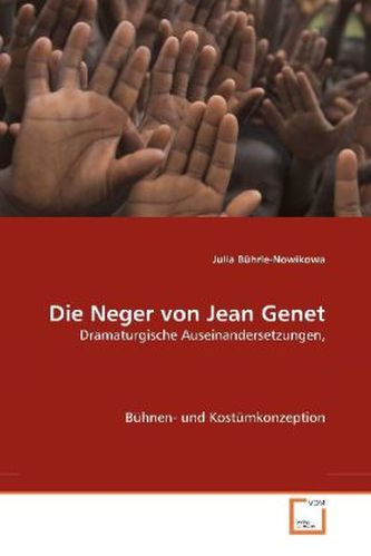 Die Neger von Jean Genet