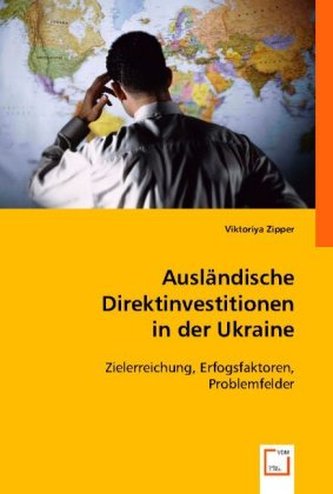 Ausländische Direktinvestitionen in der Ukraine