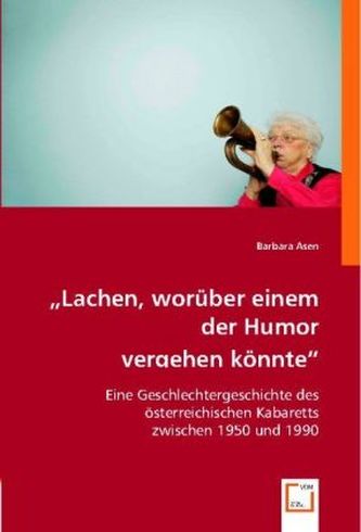 'Lachen, worüber einem der Humor vergehen könnte'