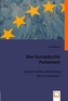 Das Europäische Parlament
