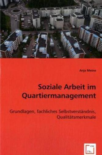 Soziale Arbeit im Quartiermanagement