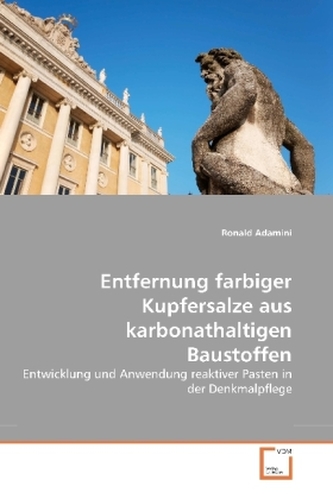 Entfernung farbiger Kupfersalze aus karbonathaltigen Baustoffen