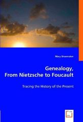 Genealogy, From Nietzsche to Foucault
