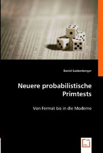 Neuere probabilistische Primtests