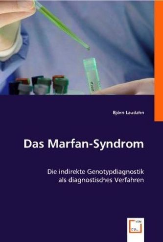 Das Marfan-Syndrom