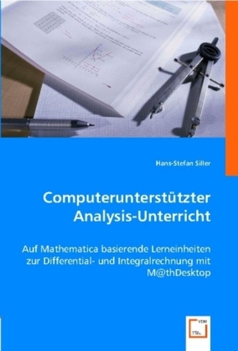 Computerunterstützter Analysis-Unterricht