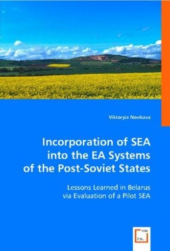 Incorporation of SEA into the EA Systems of the Post-Soviet States