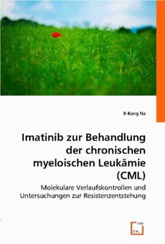 Imatinib zur Behandlung der chronischen myeloischen Leukämie (CML)