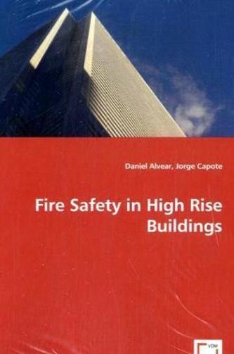 Fire Safety in High Rise Buildings