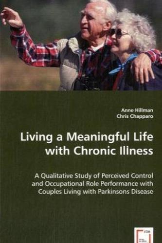 Living a Meaningful Life with Chronic Illness