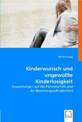 Kinderwunsch und ungewollte Kinderlosigkeit