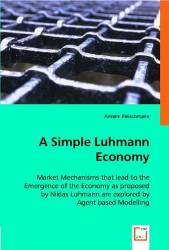 A Simple Luhmann Economy