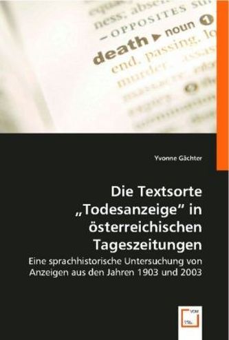 Die Textsorte 'Todesanzeige' in österreichischen Tageszeitungen
