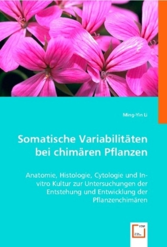 Somatische Variabilitäten bei der chimären Pflanzen