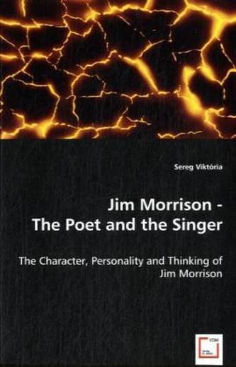 Jim Morrison - The Poet and the Singer