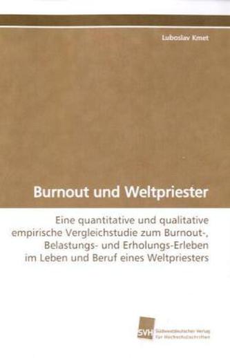 Burnout und Weltpriester