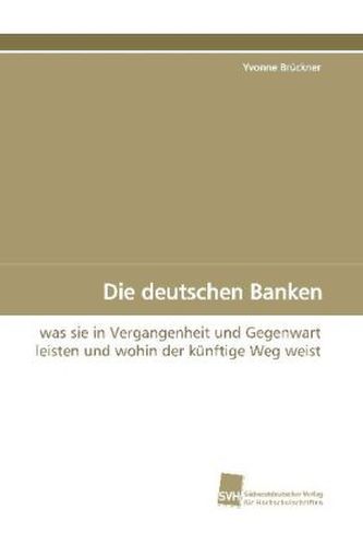 Die deutschen Banken