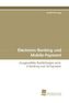 Electronic-Banking und Mobile-Payment