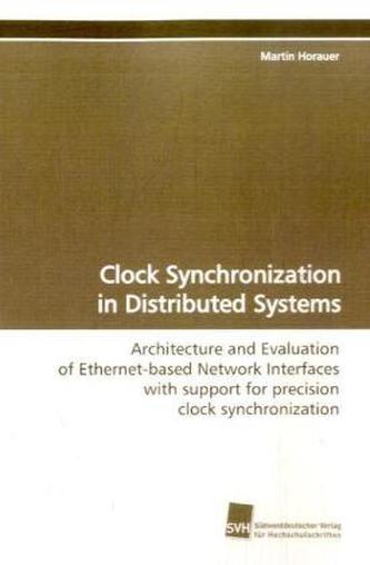 Clock Synchronization in Distributed Systems