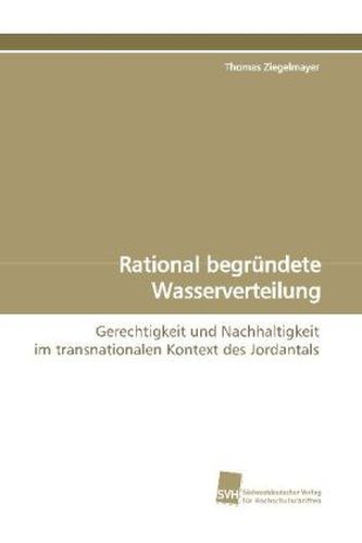 Rational begründete Wasserverteilung