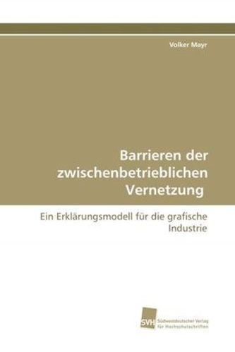 Barrieren der zwischenbetrieblichen Vernetzung