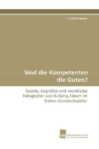 Sind die Kompetenten die Guten?