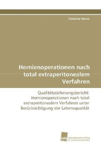 Hernienoperationen nach total extraperitonealem Verfahren