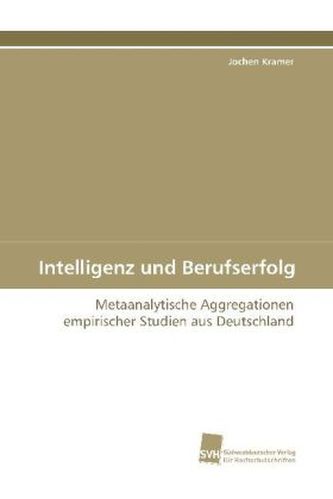 Intelligenz und Berufserfolg