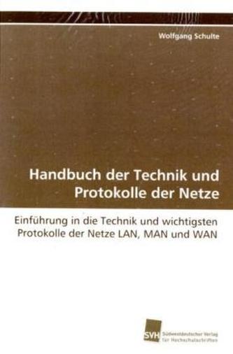 Handbuch der Technik und Protokolle der Netze