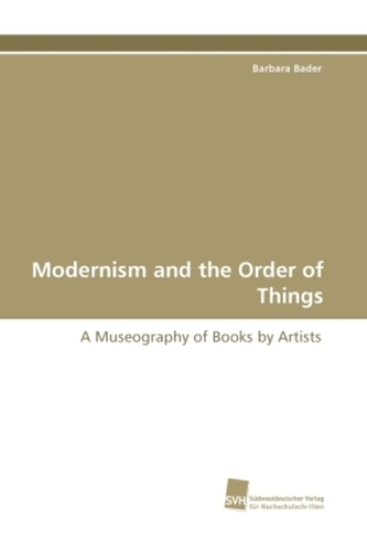 Modernism and the Order of Things