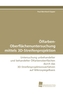 Ölfarben-Oberflächenuntersuchung mittels 3D-Streifenprojektion