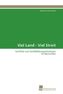 Viel Land - Viel Streit