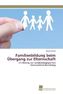 Familienbildung beim Übergang zur Elternschaft