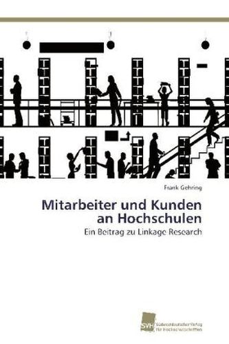 Mitarbeiter und Kunden an Hochschulen